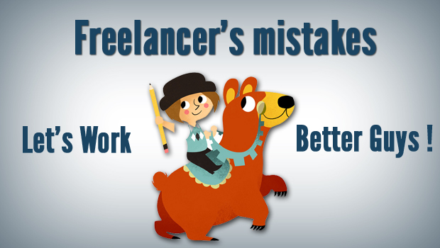 headerImg Freelancer's mistakes : Lets work better guys