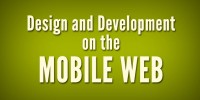 Design and Development on Mobile Web
